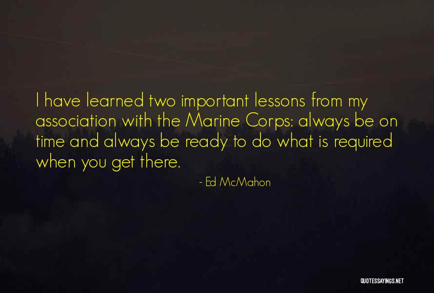 My Marine Quotes By Ed McMahon My Marine Quotes By Ed McMahon