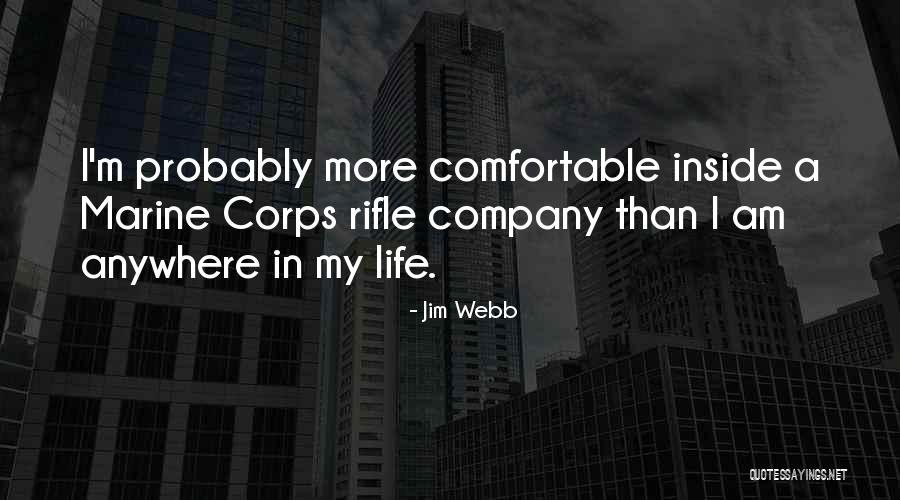 My Marine Quotes By Jim Webb My Marine Quotes By Jim Webb