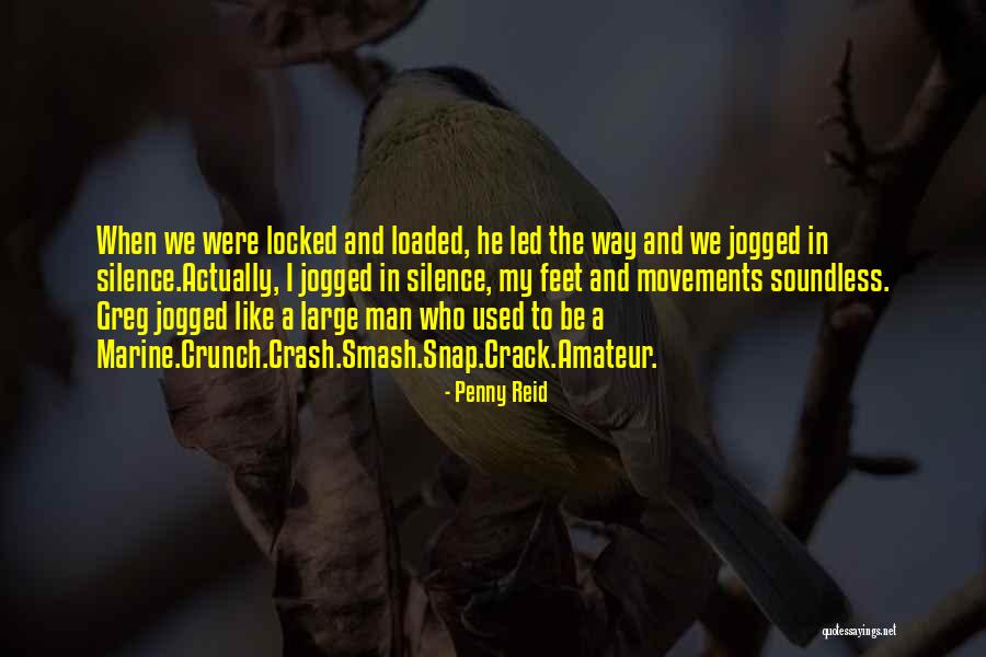 My Marine Quotes By Penny Reid My Marine Quotes By Penny Reid