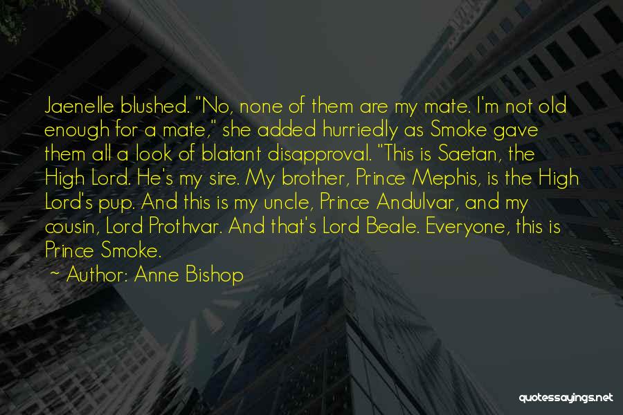 My Mate Quotes By Anne Bishop