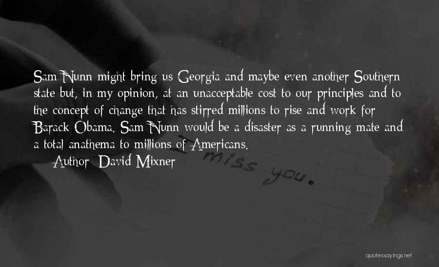 My Mate Quotes By David Mixner