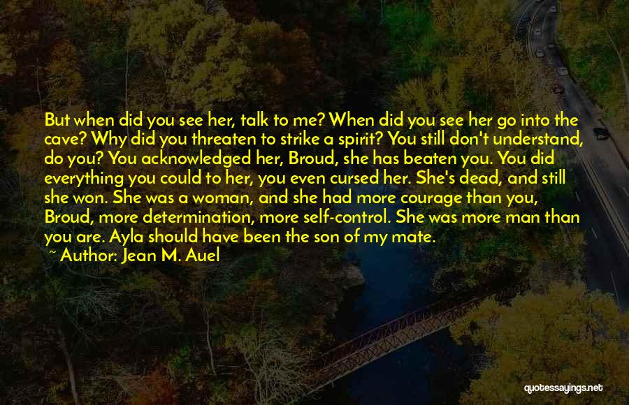 My Mate Quotes By Jean M. Auel