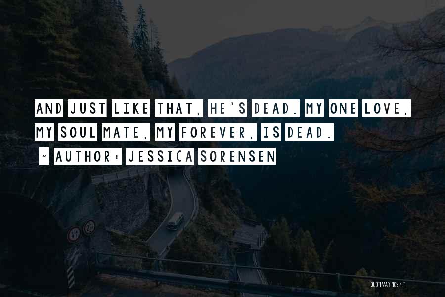 My Mate Quotes By Jessica Sorensen