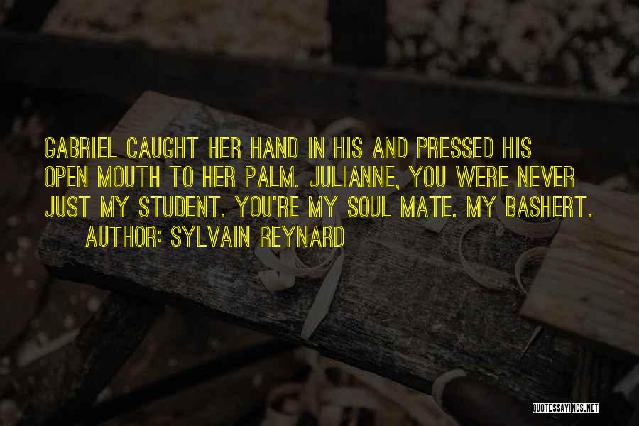 My Mate Quotes By Sylvain Reynard