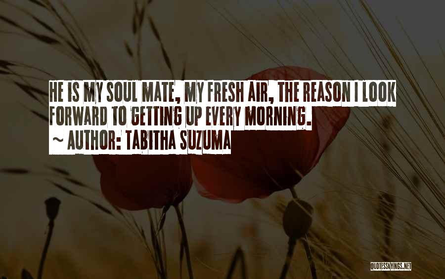 My Mate Quotes By Tabitha Suzuma