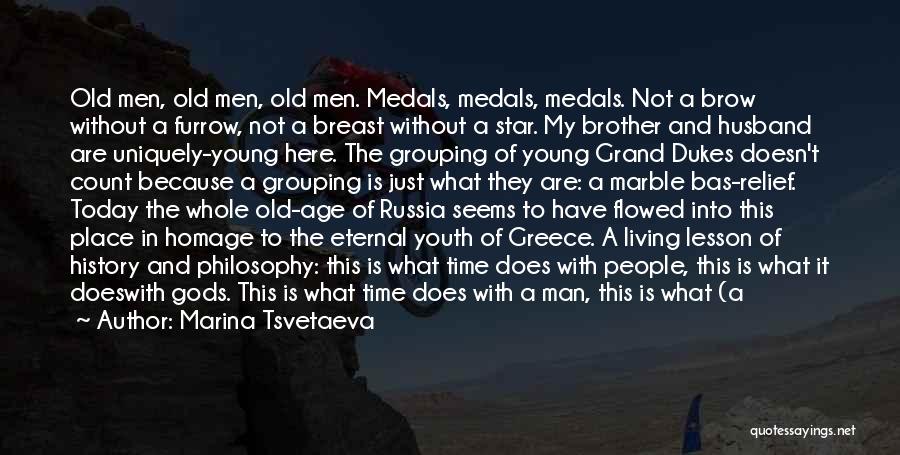 My Medals Quotes By Marina Tsvetaeva