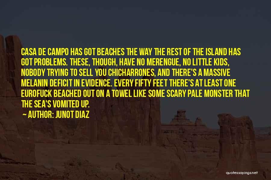 My Melanin Quotes By Junot Diaz