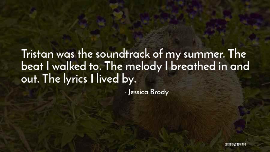 My Melody Quotes By Jessica Brody