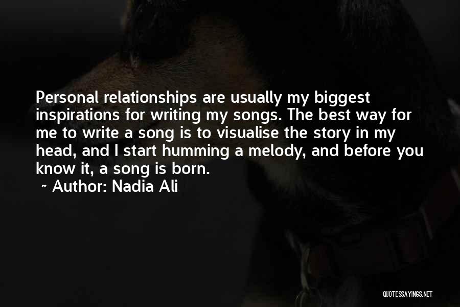 My Melody Quotes By Nadia Ali