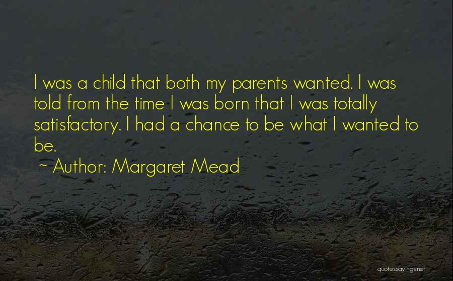 My Mentor Quotes By Margaret Mead