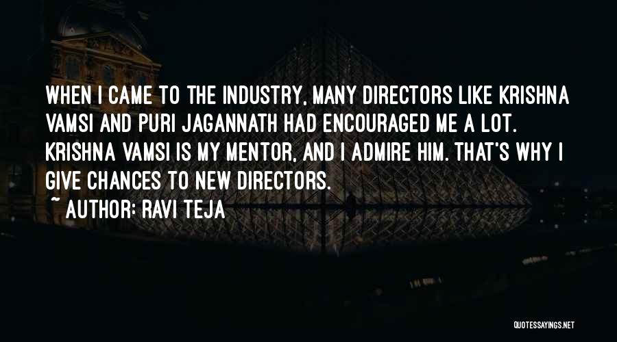 My Mentor Quotes By Ravi Teja