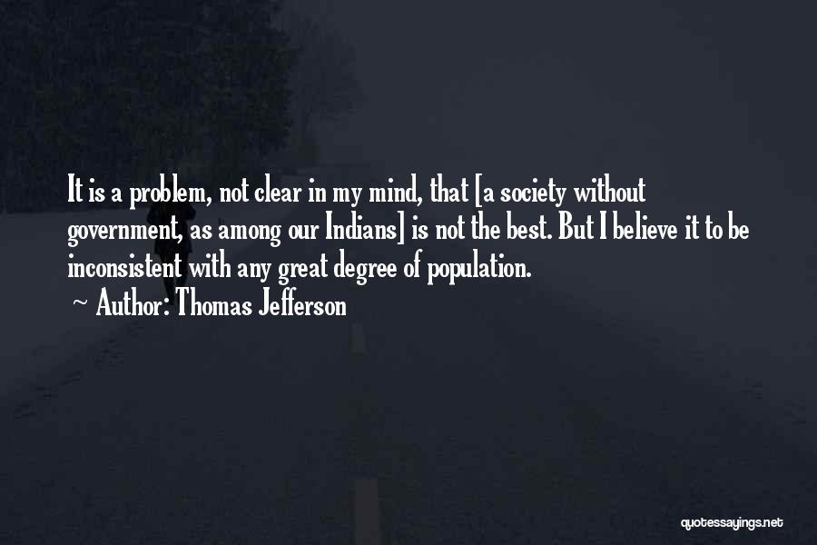 My Mind Is Clear Quotes By Thomas Jefferson