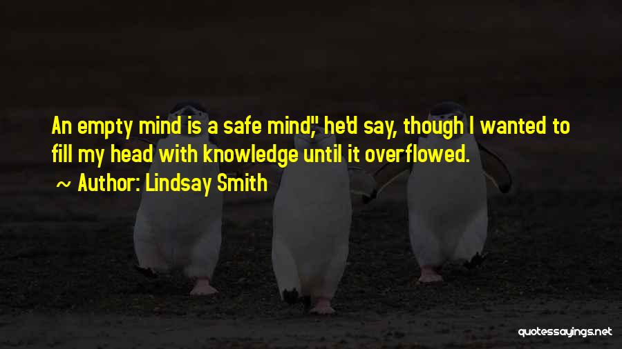 My Mind Is Empty Quotes By Lindsay Smith