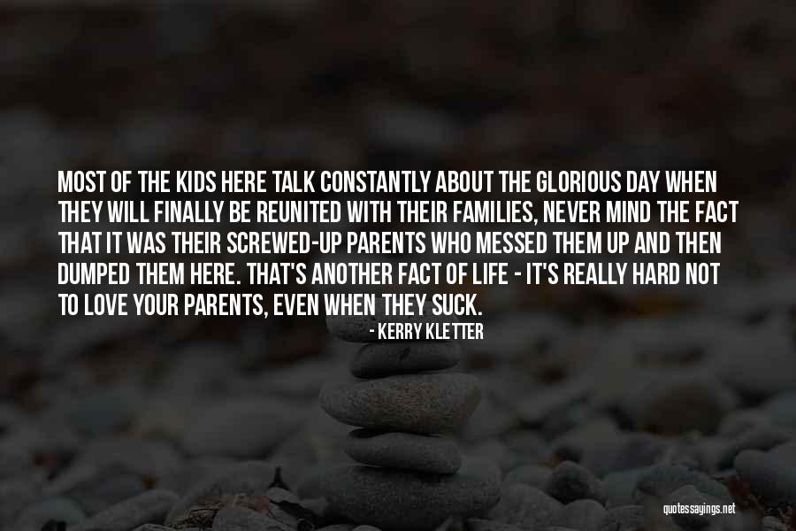 My Mind Is Messed Up Quotes By Kerry Kletter My Mind Is Messed Up Quotes By Kerry Kletter