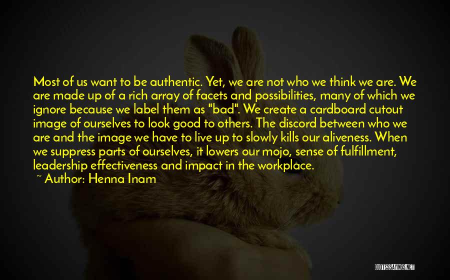 My Mojo Quotes By Henna Inam