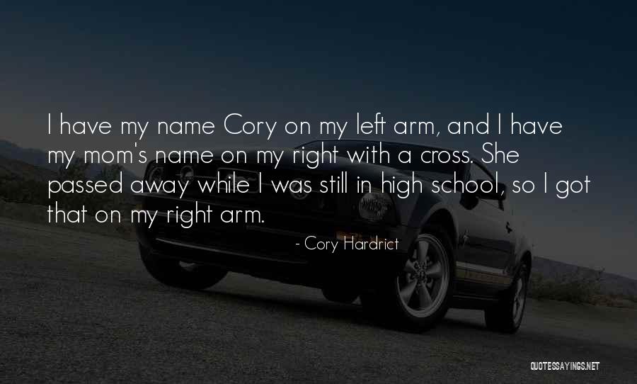 My Mom Passed Away Quotes By Cory Hardrict My Mom Passed Away Quotes By Cory Hardrict