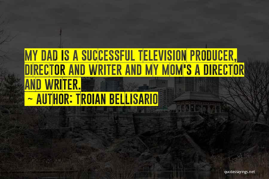 My Mom Quotes By Troian Bellisario