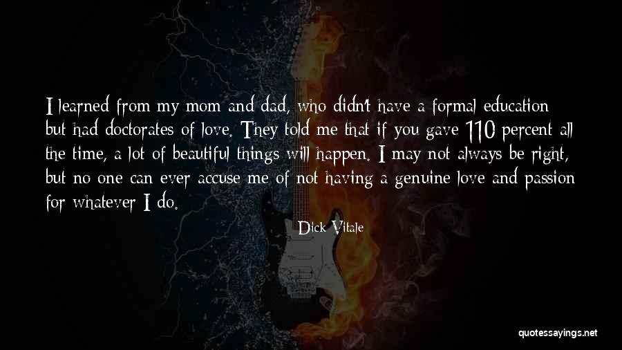 My Mom Told Me Quotes By Dick Vitale My Mom Told Me Quotes By Dick Vitale
