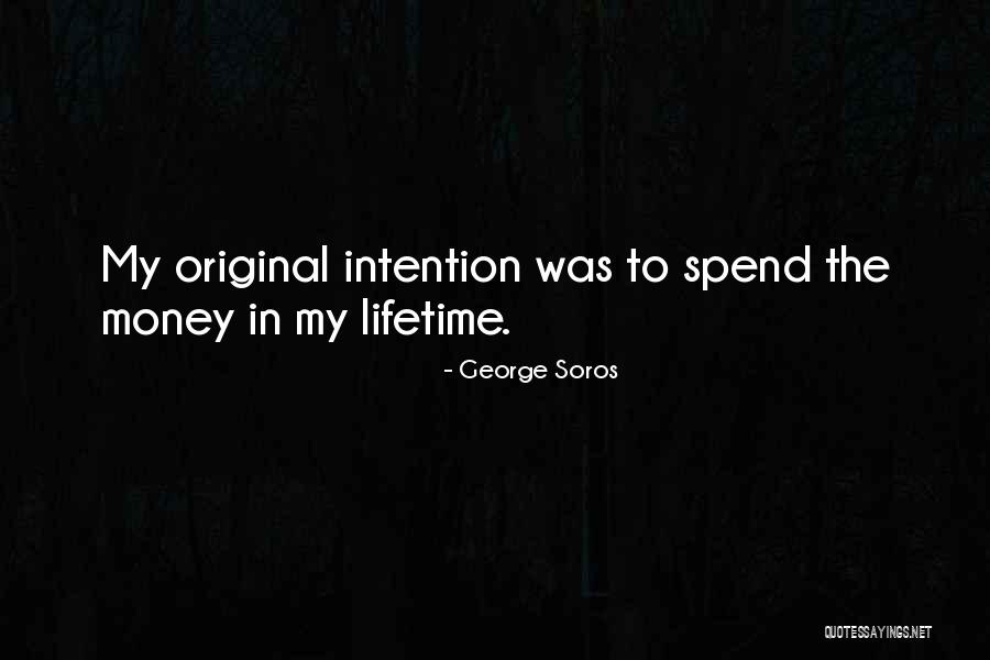 My Money Quotes By George Soros