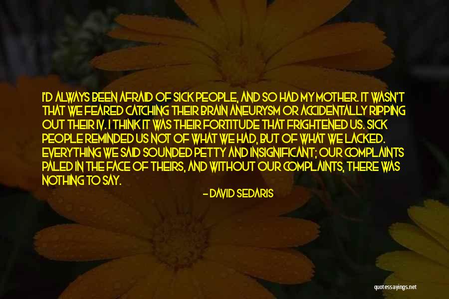 My Mother Always Said Quotes By David Sedaris My Mother Always Said Quotes By David Sedaris