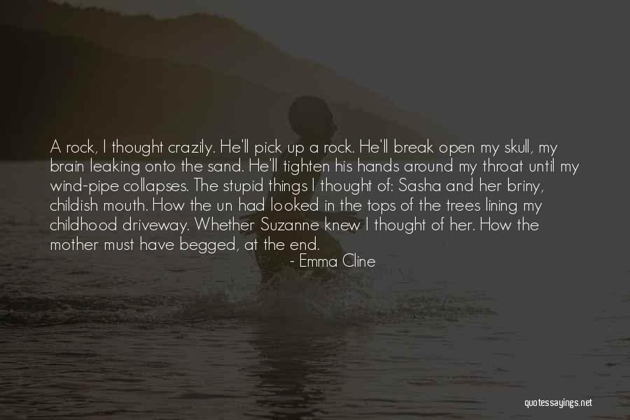 My Mother Death Quotes By Emma Cline My Mother Death Quotes By Emma Cline
