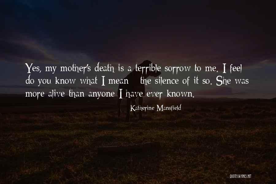 My Mother Death Quotes By Katherine Mansfield My Mother Death Quotes By Katherine Mansfield