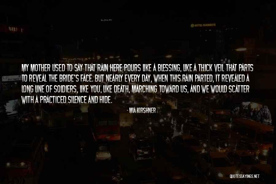 My Mother Death Quotes By Mia Kirshner My Mother Death Quotes By Mia Kirshner