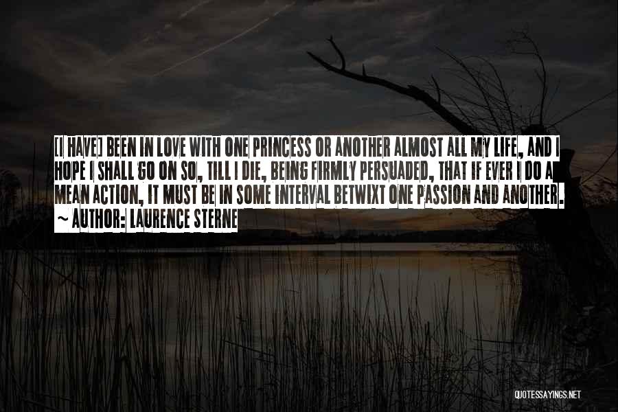 My Motivation In Life Quotes By Laurence Sterne