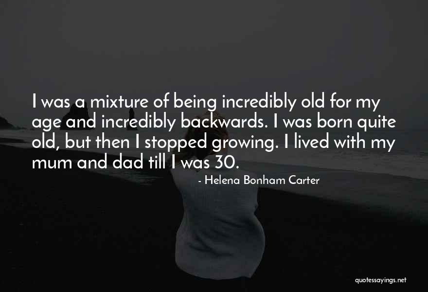 My Mum And Dad Quotes By Helena Bonham Carter My Mum And Dad Quotes By Helena Bonham Carter