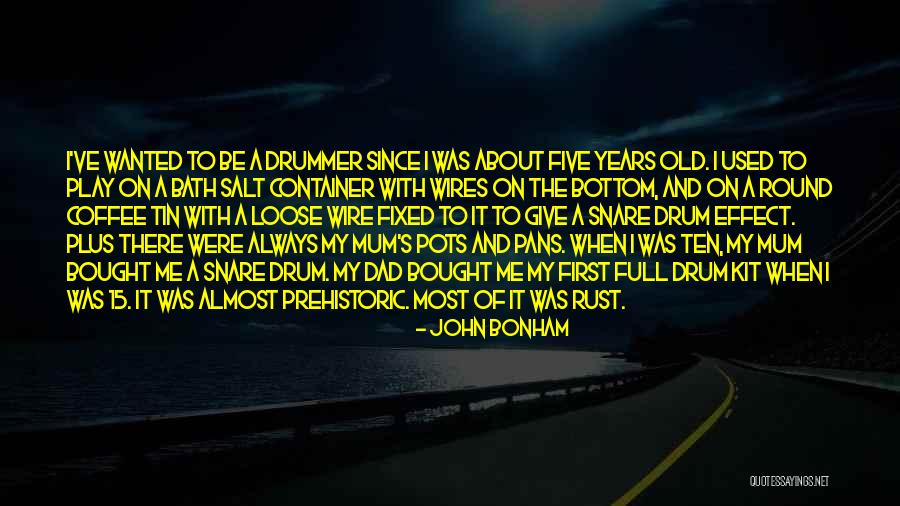 My Mum And Dad Quotes By John Bonham My Mum And Dad Quotes By John Bonham