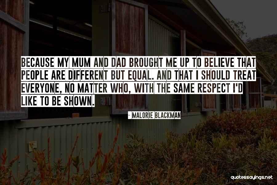 My Mum And Dad Quotes By Malorie Blackman My Mum And Dad Quotes By Malorie Blackman