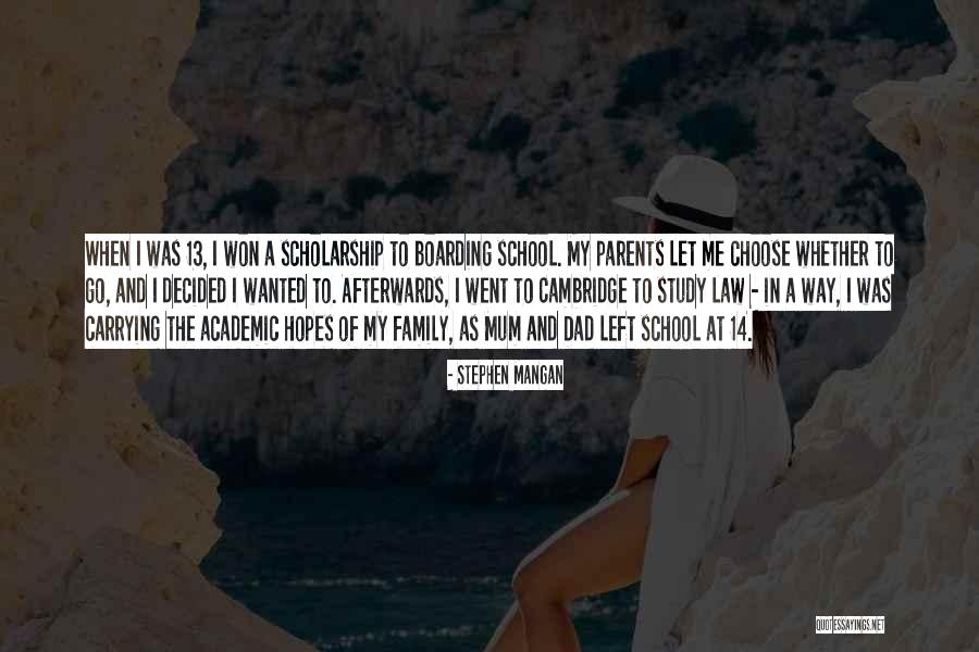 My Mum And Dad Quotes By Stephen Mangan My Mum And Dad Quotes By Stephen Mangan