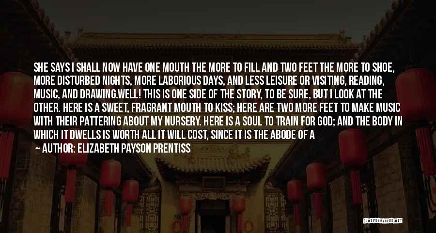 My Name In Your Mouth Quotes By Elizabeth Payson Prentiss