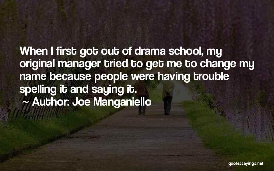My Name Is Joe Quotes By Joe Manganiello
