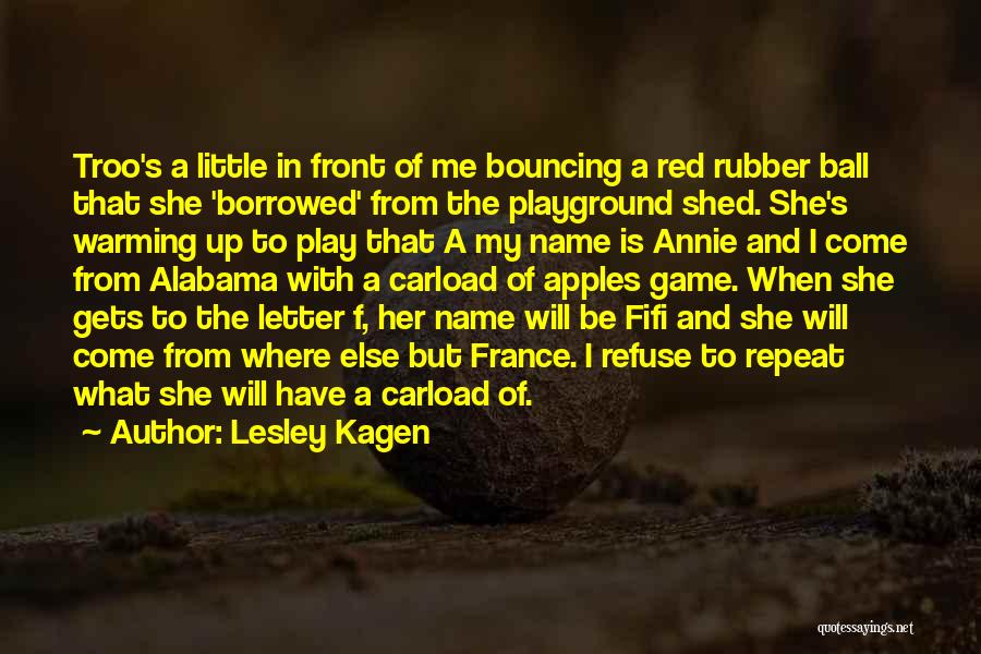 My Name Is Red Quotes By Lesley Kagen