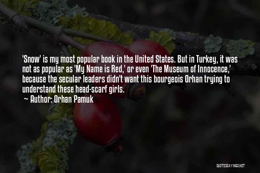 My Name Is Red Quotes By Orhan Pamuk