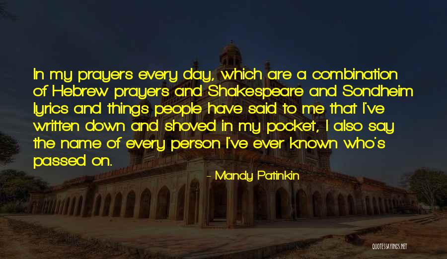 My Name Quotes By Mandy Patinkin