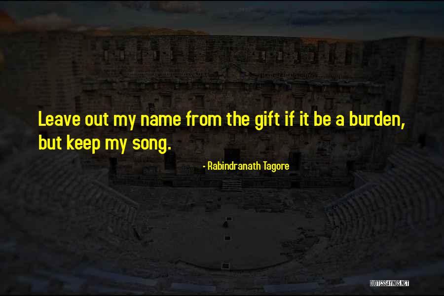 My Name Quotes By Rabindranath Tagore