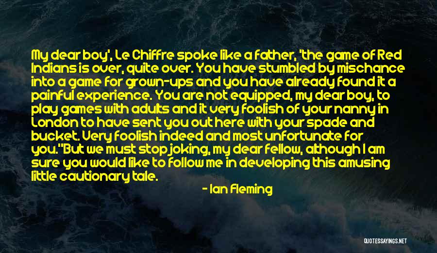 My Nanny Quotes By Ian Fleming