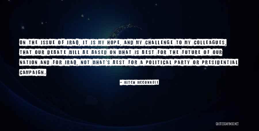 My Nation Quotes By Mitch McConnell My Nation Quotes By Mitch McConnell