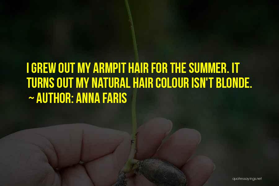 My Natural Hair Quotes By Anna Faris