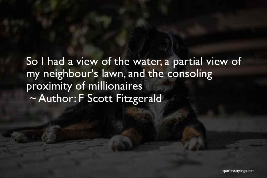 My Neighbour Quotes By F Scott Fitzgerald