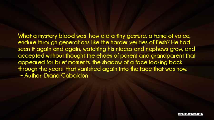 My Nephews And Nieces Quotes By Diana Gabaldon