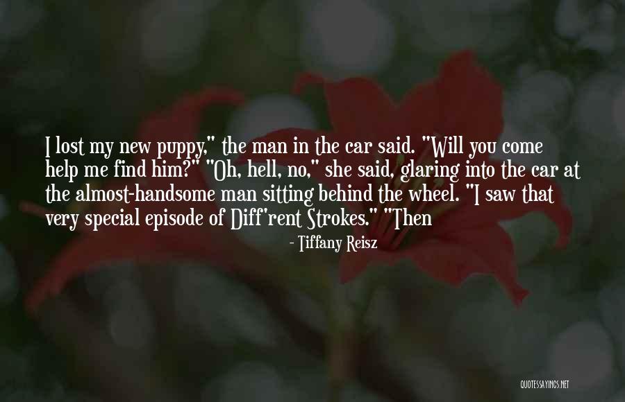 My New Puppy Quotes By Tiffany Reisz My New Puppy Quotes By Tiffany Reisz