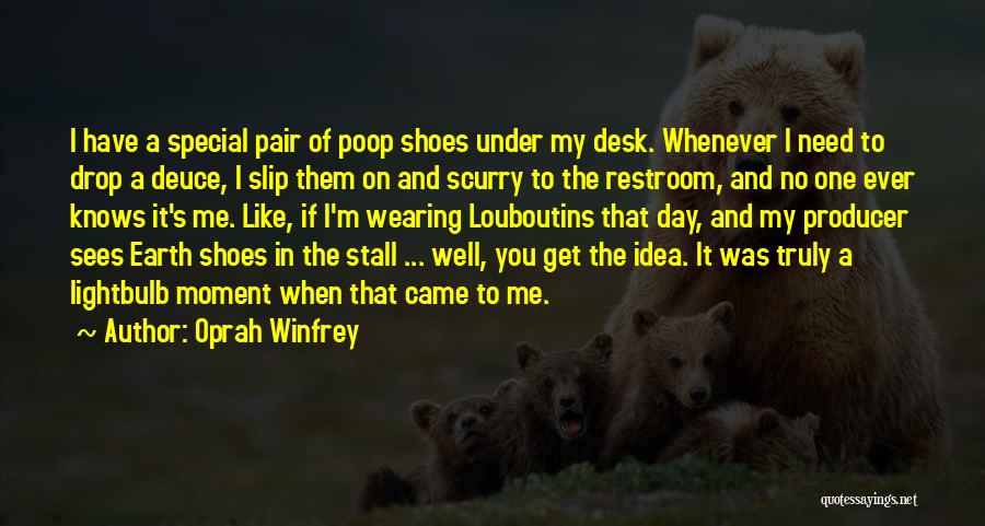 My New Shoes Quotes By Oprah Winfrey