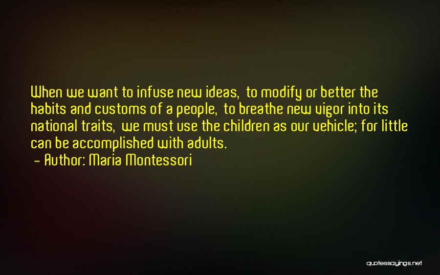 My New Vehicle Quotes By Maria Montessori