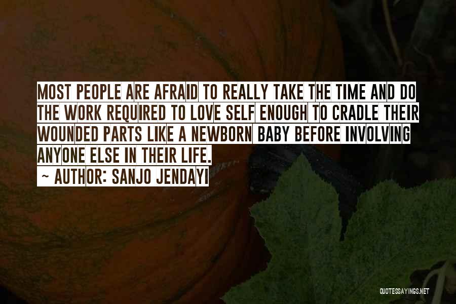 My Newborn Baby Quotes By Sanjo Jendayi