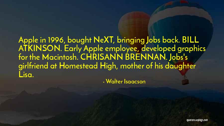 My Next Girlfriend Quotes By Walter Isaacson