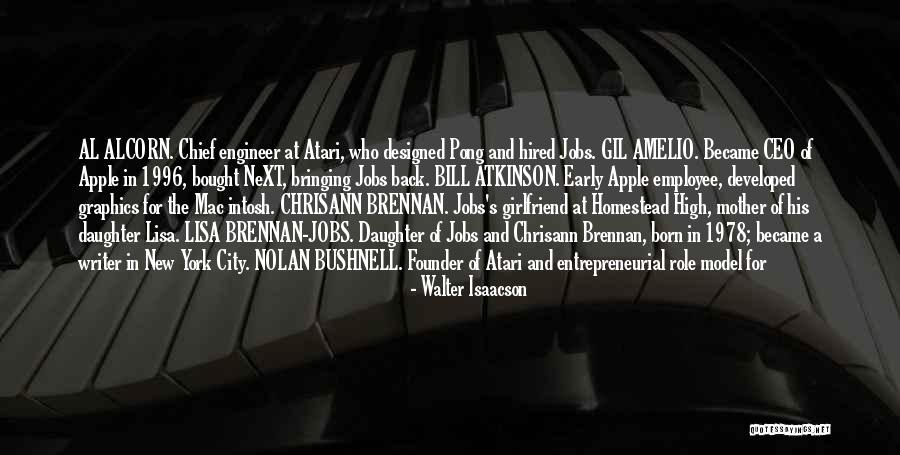 My Next Girlfriend Quotes By Walter Isaacson My Next Girlfriend Quotes By Walter Isaacson