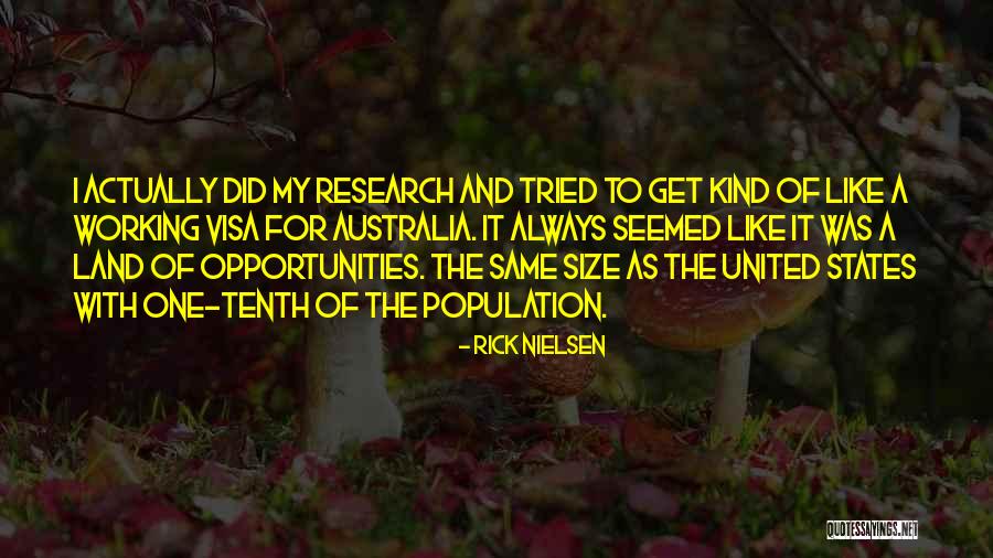 My Nielsen Quotes By Rick Nielsen My Nielsen Quotes By Rick Nielsen